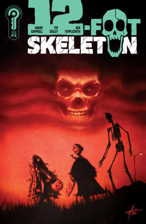 12-Foot Skeleton 2 - Cover B Aaron Campbell