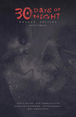 30 Days of Night Deluxe Edition: Book Three